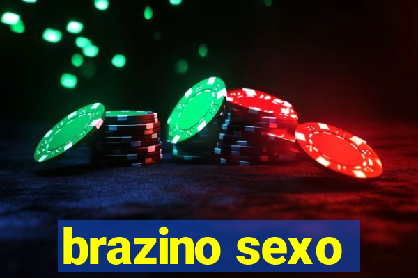 brazino sexo